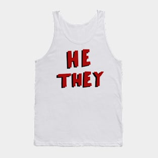 he they red and black pronouns Tank Top